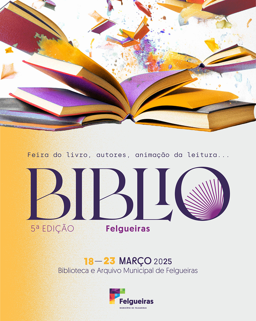 BIBLIO Felgueiras: Feira do Livro e da Leitura