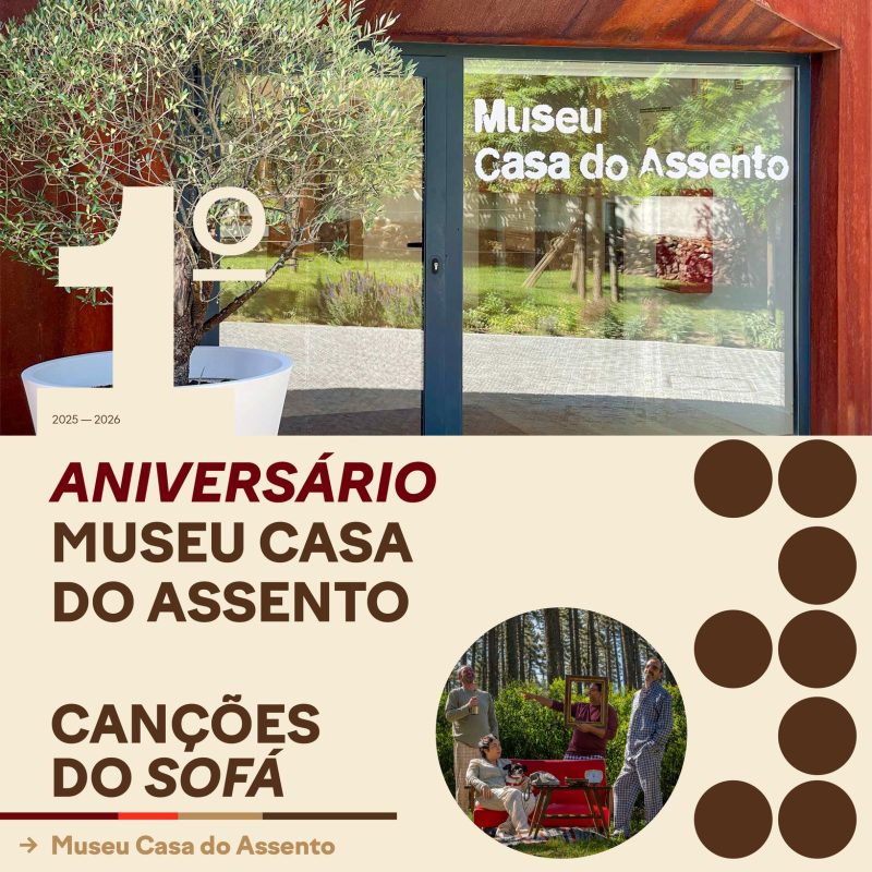 O Museu Casa do Assento celebra o seu 1.º ANIVERSÁRIO!