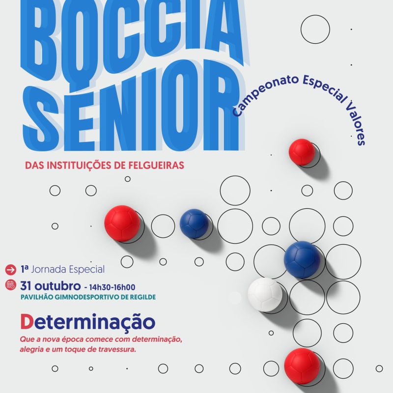 Liga Boccia Sénior das Instituições de Felgueiras 2025/2026 – Campeonato Especial Valores